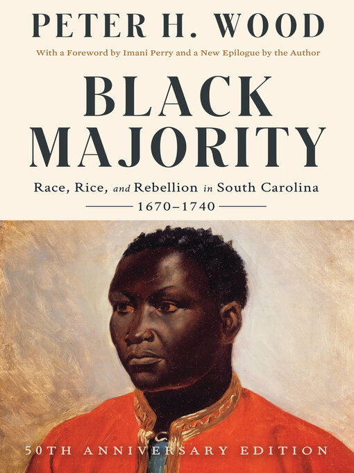 Title details for Black Majority by Peter H. Wood - Available